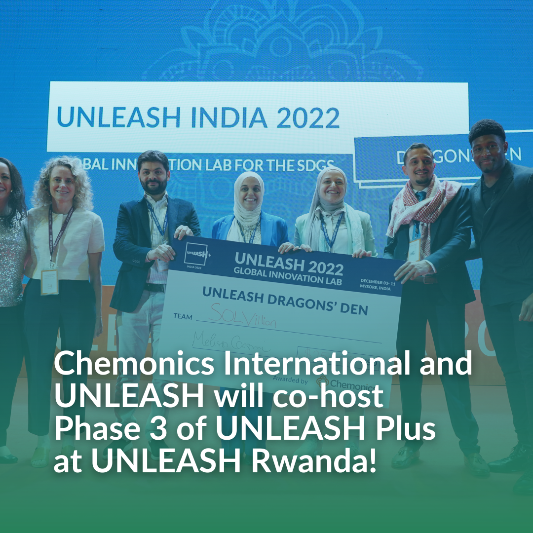 Chemonics and UNLEASH Activate World-Changing Social Impact Solutions via the UNLEASH Innovation Lab in Rwanda​